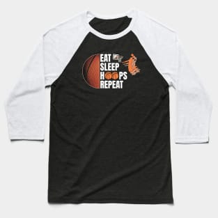 Eat Sleep Hoops Repeat Baseball T-Shirt